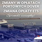 Wyższe opłaty w Dover! Sprawdź, co jeszcze wpłynęło na wzrost cen przepraw!