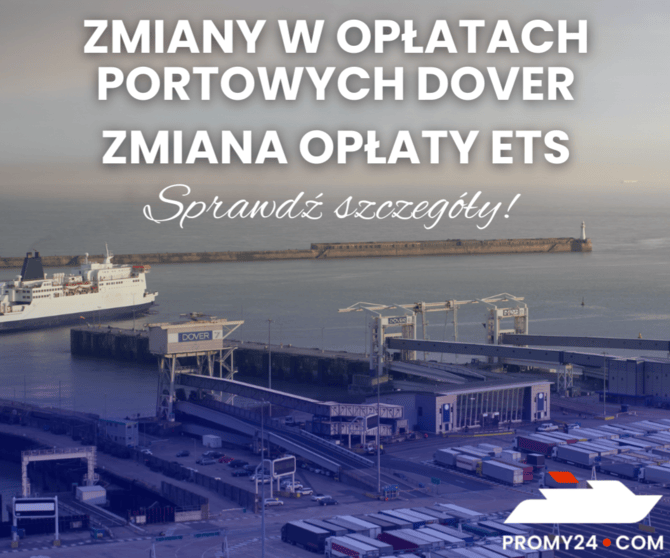 Wyższe opłaty w Dover! Sprawdź, co jeszcze wpłynęło na wzrost cen przepraw!
