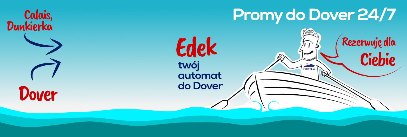 Edek automatyczne rezerwacje Dunkierka/Calais - Dover 24/7